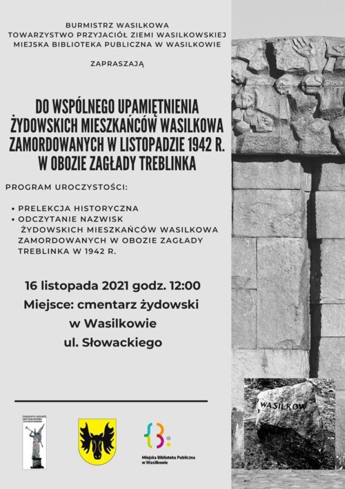 Plakat odnośnie uroczystości upamiętnienia żydowskich mieszkańców Wasilkow zamordowanych w 1942 roku w obozie zagłady Treblinka