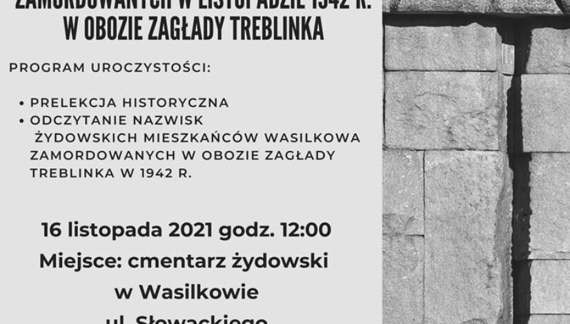 Plakat odnośnie uroczystości upamiętnienia żydowskich mieszkańców Wasilkow zamordowanych w 1942 roku w obozie zagłady Treblinka