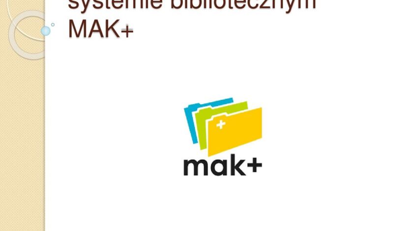 Samodzielna prolongata dokumentów w systemie bibliotecznym MAK+