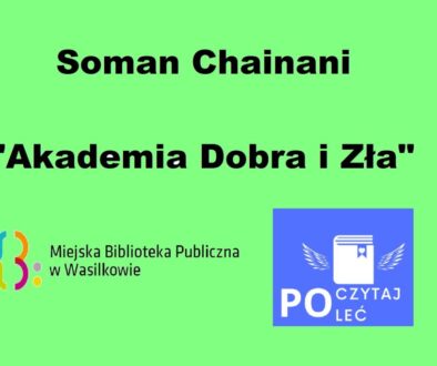 Soman Chainani "Akademia Dobra i Zła