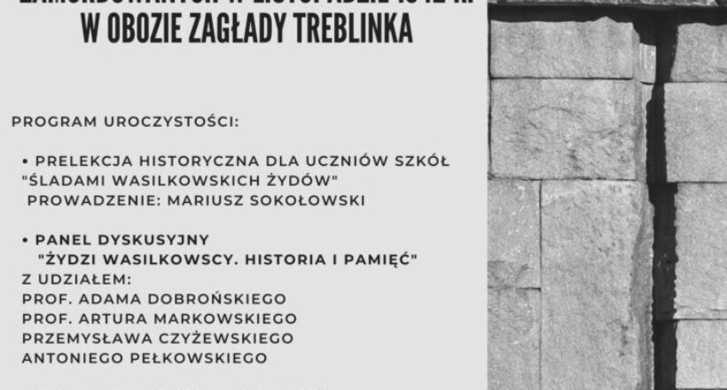 palakat informujący o wydarzeniu, na szary tle informacje, po prawej pomnik pomordowanych w Treblince, u doły logosy organizatorów