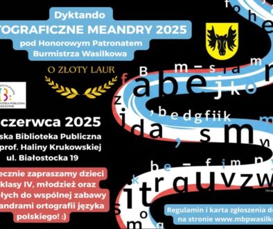 Gminne Dyktando ORTOGRAFICZNE MEANDRY 2025 pod honorowym patronatem Burmistrza Wasilkowa - zdjęcie poglądowe